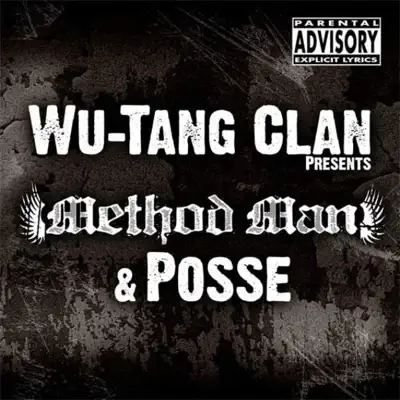 Wu-Tang Clan Presents Method Man & Posse - Method Man