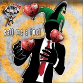 Call Me a Fool artwork