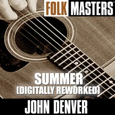 Folk Masters: Summer (Digitally Reworked Versions) - John Denver