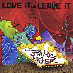 This Time the Stakes Are Higher by Love It or Leave It album reviews, ratings, credits