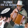 Tony De La Rosa: En Vivo