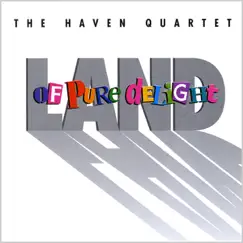 Land of Pure Delight by The Haven Quartet album reviews, ratings, credits