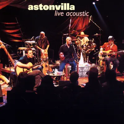Astonvilla : Live Acoustic (Live) - Aston Villa