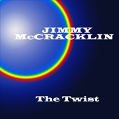 Jimmy McCracklin - Reelin' and Rockin' Twist