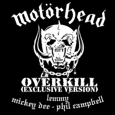 Overkill (Exclusive Version) - Single - Motörhead