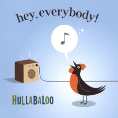 Hey, Everybody! by Hullabaloo album reviews, ratings, credits
