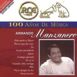 RCA 100 Años de Musica - Armando Manzanero - Armando Manzanero