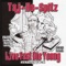 Getting Money (feat. Lee Majors & Relly Rell) - Taj-He-Spitz lyrics