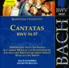 Bach, J.S.: Cantatas, Bwv 54-57 album lyrics, reviews, download
