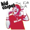 The Kid's Back - EP