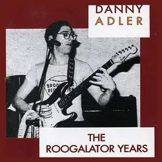 baixar álbum Danny Adler - The Roogalator Years