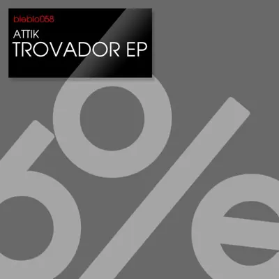 Trovador - Single - Attik