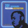 Stream & download Zo! Presents...Passion & Definition