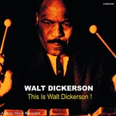 This Is Walt Dickerson - EP artwork