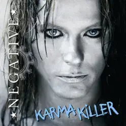 Karma Killer - Negative