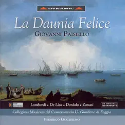 Paisiello: La Daunia Felice by Furio Zanasi, Collegium Musicum & Federico Guglielmo album reviews, ratings, credits