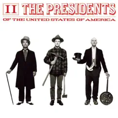 II by The Presidents of the United States of America album reviews, ratings, credits
