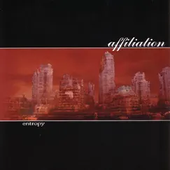 Entropy - EP by Affiliation album reviews, ratings, credits