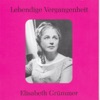 Lebendige Vergangenheit - Elisabeth Grümmer