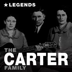 Legends - The Carter Family