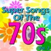 Super Songs of the 70's, Vol. 2