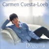 Dreams (feat. Michael Brecker) - Carmen Cuesta-Loeb