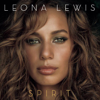 Spirit (Bonus Track Version) - Leona Lewis