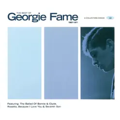 The Best of Georgie Fame, 1967-1971 - Georgie Fame The Best of Georgie Fame, 1967-1971 - Georgie Fame