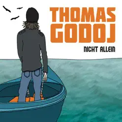 Nicht allein - Single - Thomas Godoj Nicht allein - Single - Thomas Godoj