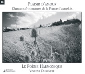 Plaisir d'amour: Chansons & romances de la France d'autrefois artwork