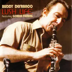 Lush Life - Buddy DeFranco Lush Life - Buddy DeFranco
