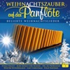 Weihnachtszauber Auf Der Panflöte CD 2