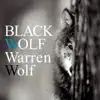 Black Wolf album lyrics, reviews, download