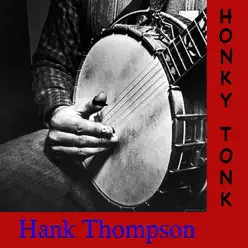 Honky Tonk - Hank Thompson