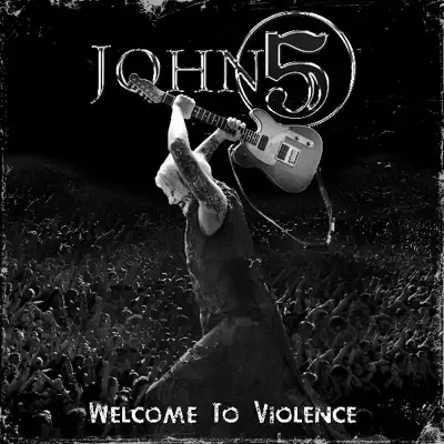 Welcome to Violence - Single - John 5