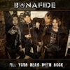 Fill Your Head With Rock - Single