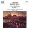 Gabrieli: Music for Brass, Vol. 1