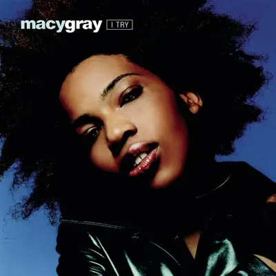 I Try - Single - Macy Gray