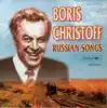 Stream & download Boris Christoff - Russian Songs