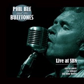 Phil Bee & the Buzztones: Live At SBN artwork