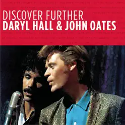 Discover Further: Daryl Hall & John Oates (Remastered) - EP - Daryl Hall & John Oates