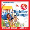 Top 50 Toddler Songs album lyrics, reviews, download