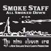 The Nine Eleven Era: All Smoked Down