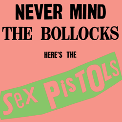 Never Mind the Bollocks, Here's the Sex Pistols - Sex Pistols Cover Art