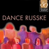 Dance Russke (Standing Ovation Series)