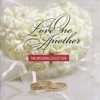 Love One Another: The Wedding Collection
