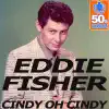 Cindy Oh Cindy (Digitally Remastered) - Single album lyrics, reviews, download