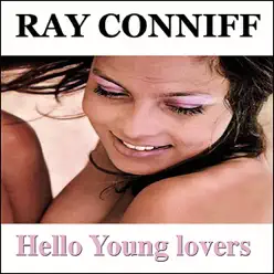 Hello Young Lovers - Ray Conniff