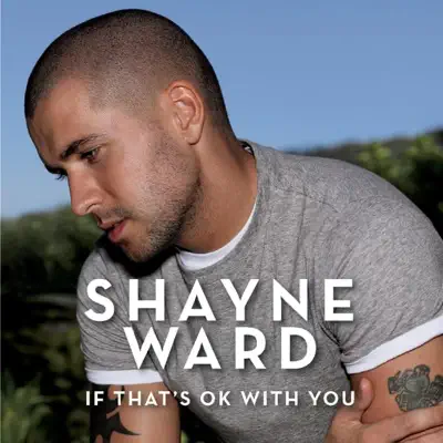 If That's OK With You - Single - Shayne Ward