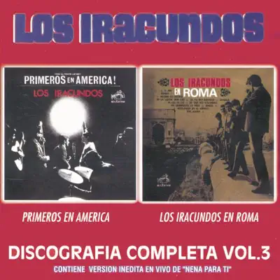 Discografia Completa, Vol. 3 - Los Iracundos